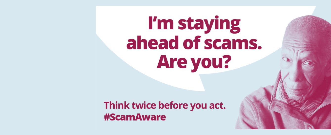 Join our Scams Awareness campaign